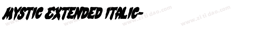 Mystic Extended Italic字体转换